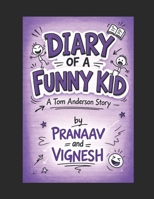 Diary Of A Funny Kid: ELECTION DISASTER B0GSJS5YXK Book Cover