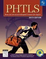 PHTLS Prehospital Trauma Life Support (Phtls: Basic & Advanced Prehospital Trauma Life Support) 0323033318 Book Cover