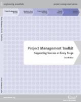 Project Management Toolkit: Supporting Success at Every Stage 0852954840 Book Cover