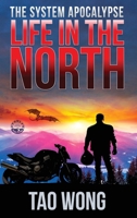 Life in the North 1775058735 Book Cover
