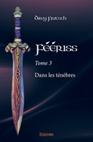 Féériss - Tome 3 (French Edition) 2414292105 Book Cover