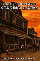 Staking Claims B099ZWHWNC Book Cover