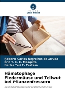 Hämatophage Fledermäuse und Tollwut bei Pflanzenfressern (German Edition) 6208597234 Book Cover