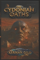 The Cydonian Oaths: The Nephilim Chronicles 1067105182 Book Cover