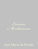 Escenas montañesas 1535424389 Book Cover