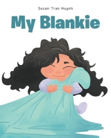 My Blankie 1638607400 Book Cover