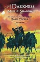 Darkness, Mist & Shadow: The Collected Macabre Tales of Basil Copper, Volume One 1848636334 Book Cover