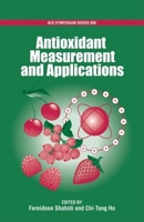 Antioxidant Measurement and Applications (ACS Symposium) 0841274282 Book Cover