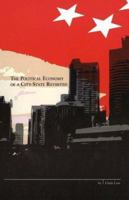 The Political Economy of a City-State Revisited 9812102965 Book Cover