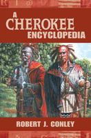 A Cherokee Encyclopedia 0826339514 Book Cover