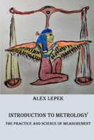 Introduction to Metrology: Practice and Science of Measurement null Book Cover