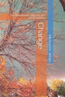 Change: The Numismatic Odyssey of a 1963D Quarter B08WJY7ZRC Book Cover