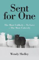 Sent for One 1973654857 Book Cover