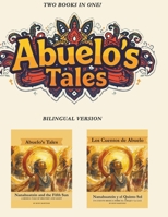 Abuelo's Tales: Nanahuatzin and the Fifth Sun / Quinto Sol - Bilingual Edition! (Abuelo's Tales / Los Cuentos de Abuelo) B0G3VKXTRR Book Cover
