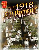 The 1918 Flu Pandemic 1429601582 Book Cover