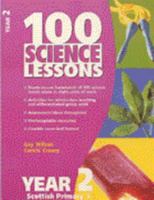 100 Science Lessons for Year 2 043901803X Book Cover