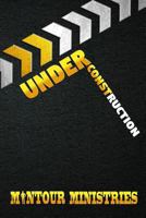 Under Construction 0998849200 Book Cover