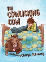 The Cowlicking Cow B0CGGM53LJ Book Cover