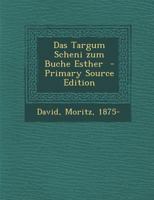 Das Targum Scheni zum Buche Esther 1017719063 Book Cover