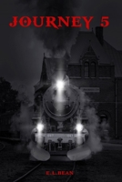 Journey 5: A Novella 1644562707 Book Cover