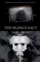 The Silence Pact B0DV7X8Y4Z Book Cover