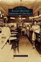 Tulsa's Historic Greenwood District 1467111287 Book Cover