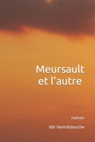 Meursault et l'autre B0BV4DRTMP Book Cover