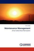 Maintenance Management: of Gas Turbine Power Plant Systems 3845412399 Book Cover