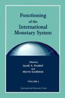 Functioning Of The International Monetary System 155775554X Book Cover
