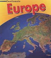 Europe (Heinemann First Library: Continents) 1403485518 Book Cover