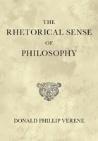 The Rhetorical Sense of Philosophy 1501756346 Book Cover