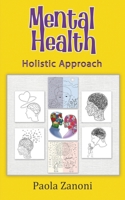 Mental Health Holistic Approach 1835384595 Book Cover