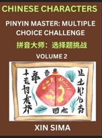 Kids Learn to Recognize Chinese Characters (Part 2) - Discover Reading Simplified Chinese Characters, English and pinyin Edition, Test Series with ... Multiple Answer Type Qu (Chinese Edition) B0DX1KM3SM Book Cover