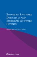 European Software Directives and European Software Patents 9041187502 Book Cover