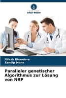 Paralleler genetischer Algorithmus zur Lösung von NRP (German Edition) 6203237841 Book Cover
