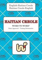 English-Haitian Creole & Haitian-Creole-English Word-to-Word Dictionary: Suitable for Exams 093314623X Book Cover