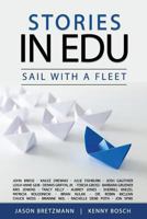 Stories in EDU: SAIL With A Fleet 0692143440 Book Cover