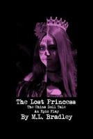 The Lost Princess: The China Doll Tale - An Epic Play 1387043595 Book Cover
