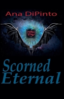 Scorned Eternal (Scorned in Blood Trilogy) 1736141252 Book Cover