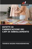 Difetti Di Fabbricazione Dei Capi Di Abbigliamento (Italian Edition) 6209873669 Book Cover