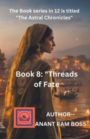 Threads of Fate B0CS4VRP79 Book Cover