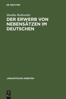 Der Erwerb Von Nebensatzen Im Deutschen: Eine Pilotstudie 3484303026 Book Cover