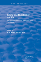 Revival: Safety and Reliability in the 90s (1990): Will Past Experience or Prediction Meet Our Needs? 1138561789 Book Cover