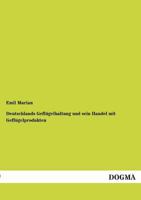 Deutschlands Geflugelhaltung Und Sein Handel Mit Geflugelprodukten 3955072312 Book Cover