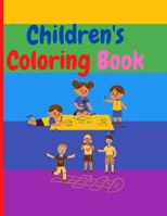 Children's coloring book: Amazing children's coloring book Early learning and Giant Simple Picture Coloring Book for Toddlers Activity Book for girls and Boys ages 4-8 1471637646 Book Cover