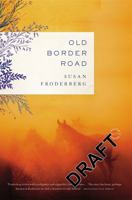 Old Border Road 0316098787 Book Cover
