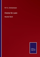 Chemie f�r Laien: Neunter Band 3375023529 Book Cover