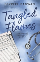 TANGLED FLAMES: SPECIAL EDITION (LIMITED EDITION) B0GL3JVBDJ Book Cover