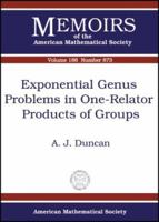 Exponential Genus Problems in One-Relator Products of Groups 0821839454 Book Cover