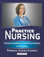 Practice Nursing: Clinical Guidelines and Procedures in Practice 1999348508 Book Cover